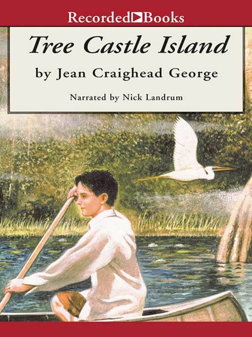 Title details for Tree Castle Island by Jean Craighead George - Wait list